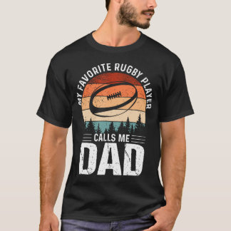 Mein Lieblings-Rugby-Spieler nennt mich Dad Rugby  T-Shirt