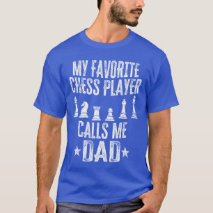Mein Lieblings-Schachspieler nennt mich Dad Lustig T-Shirt