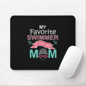 Mein Lieblings-Schwimmer nennt mich Mama Funny Sch Mousepad (Mit Mouse)