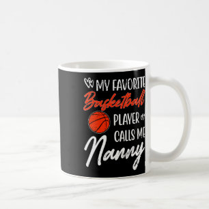 Mein Lieblings-Sketll-Spieler nennt mich Nanny Fun Kaffeetasse