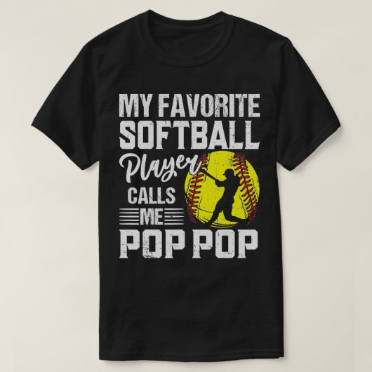 Mein Lieblings-Softball-Player nennt mich Pop Pop T-Shirt (Design vorne)