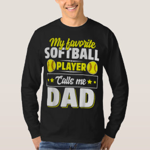 Mein Lieblings-Softball-Player nennt mich Vater Ni T-Shirt