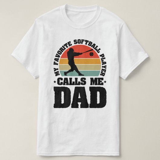 Mein Lieblings-Softball-Player nennt mich Vater T-Shirt (Design vorne)
