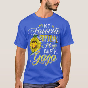 Mein Lieblings-Softball-Spieler nennt mich Gaga Su T-Shirt