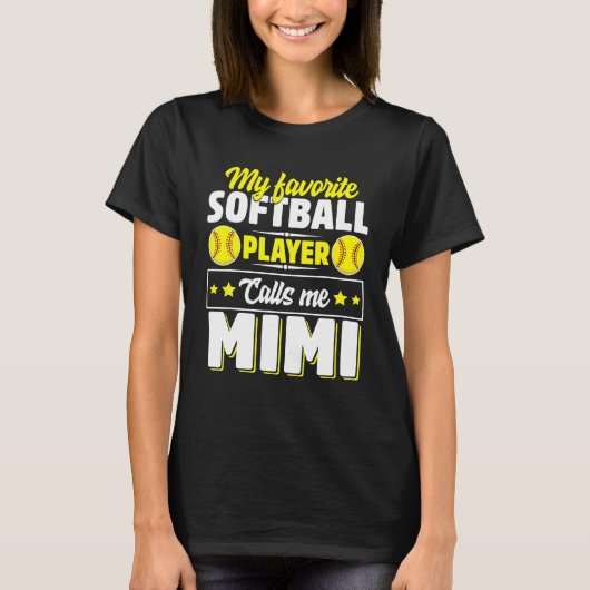 Mein Lieblings-Softball-Spieler nennt mich Mimi Mo T-Shirt (Vorderseite)