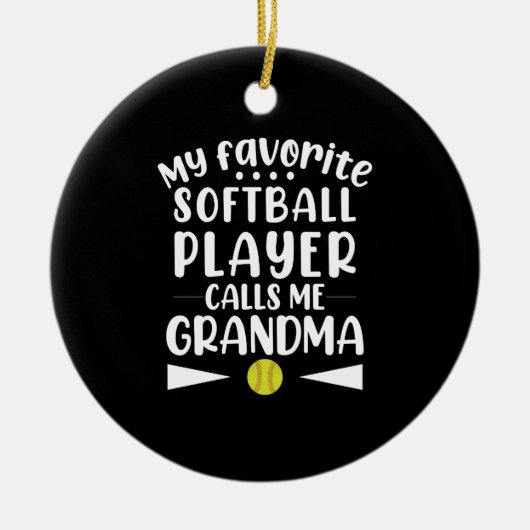 Mein Lieblings-Softball-Spieler nennt mich Oma Keramik Ornament (Vorne)