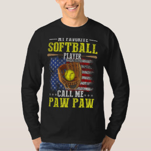 Mein Lieblings-Softball-Spieler nennt mich Paw Ame T-Shirt