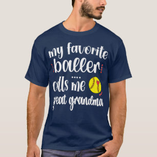 Mein Lieblings-Softball-Spieler nennt mich Softbal T-Shirt
