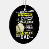 Mein Lieblings-Softball-Spieler nennt mich Vater V Keramik Ornament (Rechts)