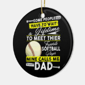 Mein Lieblings-Softball-Spieler nennt mich Vater V Keramik Ornament (Links)