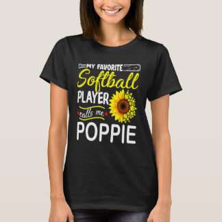 Mein Lieblings-Softballspieler nennt mich Poppie T-Shirt