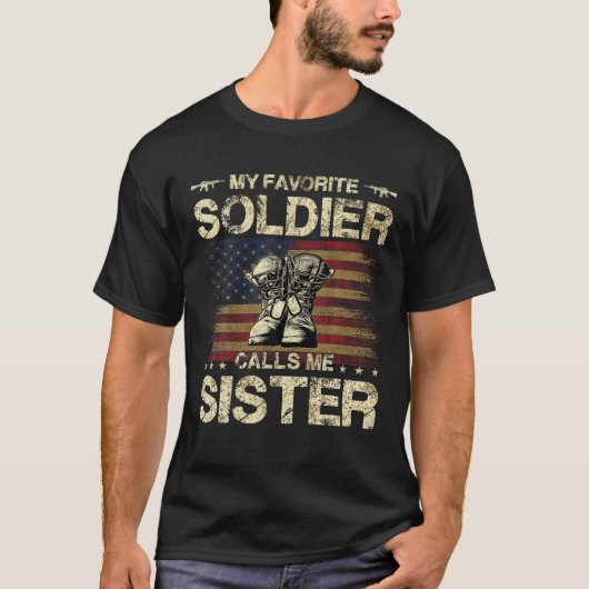 Mein Lieblings-Solider nennt mich Schwester | Prou T-Shirt (Vorderseite)