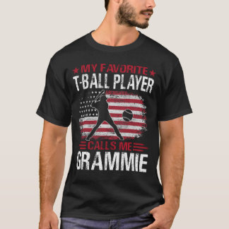 Mein Lieblings-T-Ball-Spieler nennt mich GRAMMIE B T-Shirt