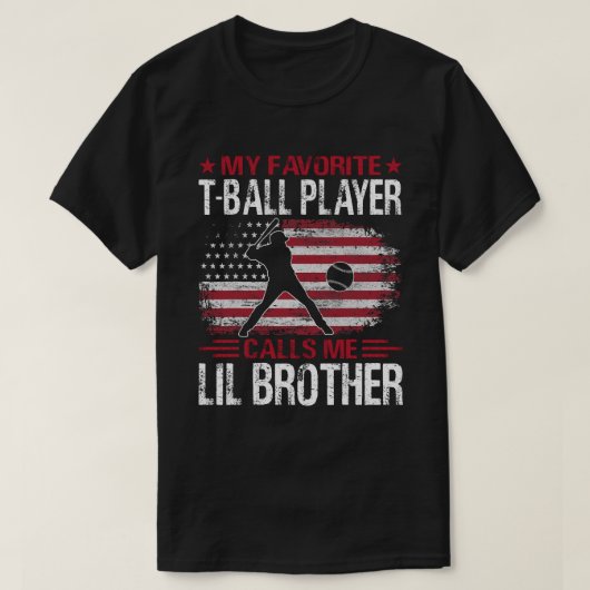 Mein Lieblings-T-Ball-Spieler nennt mich LIL BROTH T-Shirt (Design vorne)