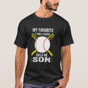 Mein Lieblings-T-Ball-Spieler nennt mich Son Mothe T-Shirt