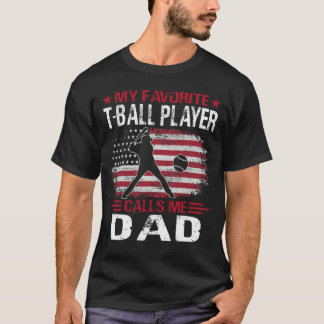 Mein Lieblings-T-Ball-Spieler nennt mich VATER Bas T-Shirt