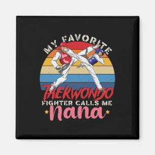 Mein Lieblings-Taekwondo-Kämpfer nennt mich Nana M Magnet