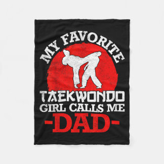 Mein Lieblings-Taekwondo-Mädchen nennt mich Dad -  Fleecedecke