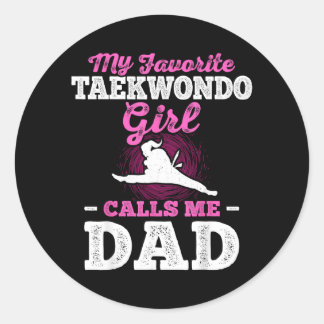 Mein Lieblings-Taekwondo-Mädchen nennt mich Dad Runder Aufkleber