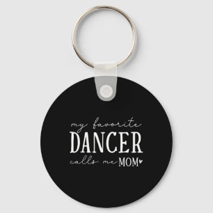 Mein Lieblings-Tänzer nennt mich Mama Tanz Ballett Schlüsselanhänger