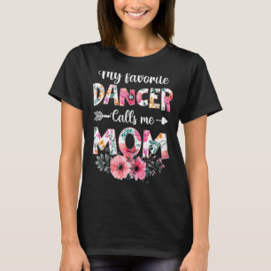Mein Lieblings-Tänzer nennt mich Mama tanzen Mama T-Shirt