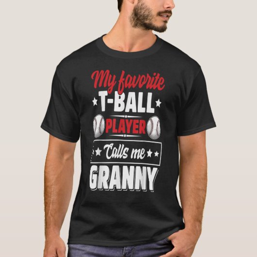 Mein Lieblings-TBall-Spieler nennt mich Granny Müt T-Shirt (Vorderseite)