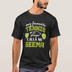 Mein Lieblings-Tennisspieler nennt mich Geema Moth T-Shirt