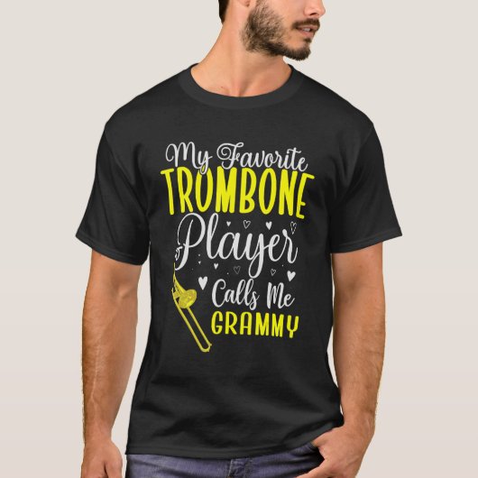 Mein Lieblings-Trombone-Spieler nennt mich Oma Nie T-Shirt (Vorderseite)
