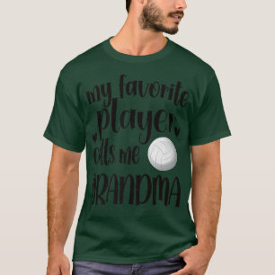 Mein Lieblings-Volleyball-Spieler nennt mich Volle T-Shirt