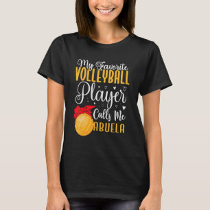 Mein Lieblings-Volleyballspieler nennt mich Abuela T-Shirt