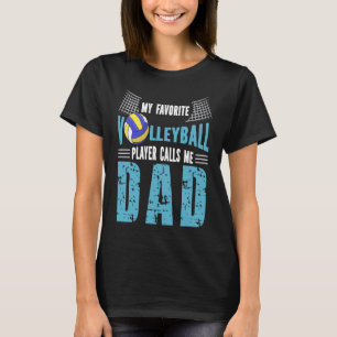 Mein Lieblings-Volleyballspieler nennt mich Dad T-Shirt