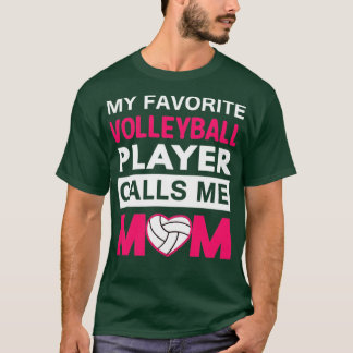 Mein Lieblings-Volleyballspieler nennt mich Mama T-Shirt