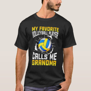 Mein Lieblings-Volleyballspieler nennt mich Oma T-Shirt
