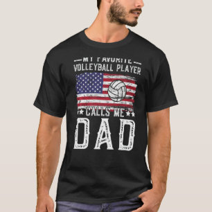 Mein Lieblings-Volleyballspieler nennt mich Vater  T-Shirt