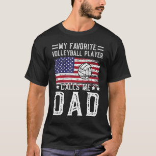 Mein Lieblings-Volleyballspieler nennt mich Vater T-Shirt