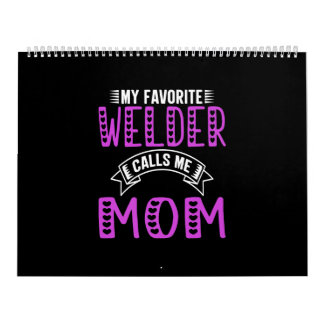 Mein Lieblings-Welder nennt mich Mama Geschenke fü Kalender