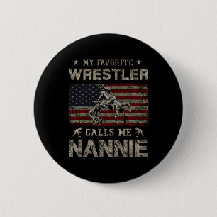 Mein Lieblings-Wrestler nennt mich Nannie Mutterta Button