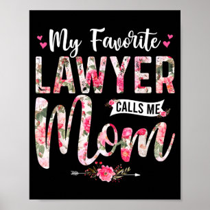 Mein Lieblingsanwalt nennt mich Mama, alles Gute z Poster