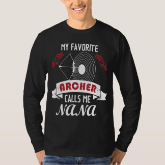 Mein Lieblingsarcher nennt mich Nana T-Shirt