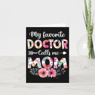 Mein Lieblingsarzt nennt mich Mama Shirt Doctor Ma Karte