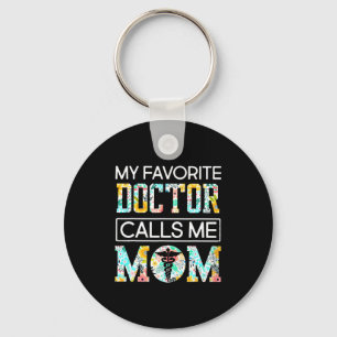 Mein Lieblingsarzt nennt mich Mom T-Shirt Schlüsselanhänger
