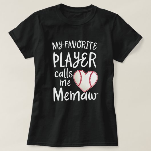 Mein LieblingsBaseball-Spieler ruft mich Memaw T-Shirt (Design vorne)