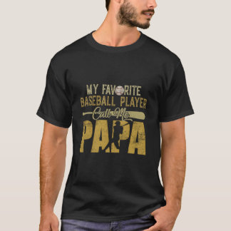 Mein Lieblingsbaseballspieler nennt mich Papa T-Shirt
