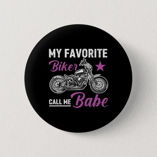 Mein Lieblingsbiker ruft mich Bybe  Button (Vorderseite)
