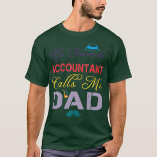 Mein Lieblingsbuchhalter nennt mich Vater Funny Fa T-Shirt