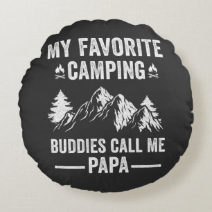 Mein Lieblingscampen - Kumpel nennen mich Papa Rundes Kissen
