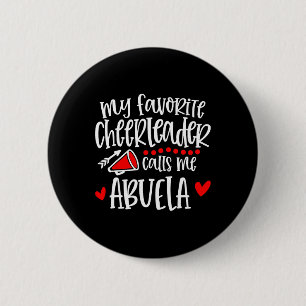 Mein Lieblingscheerleader nennt mich Abuela Funny Button