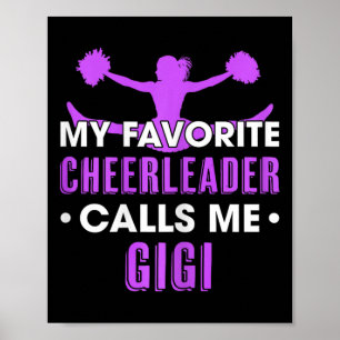 Mein Lieblingscheerleader nennt mich Gigi Cheerlea Poster