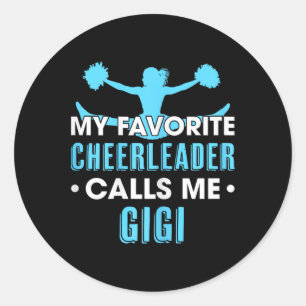 Mein Lieblingscheerleader nennt mich Gigi Cheerlea Runder Aufkleber