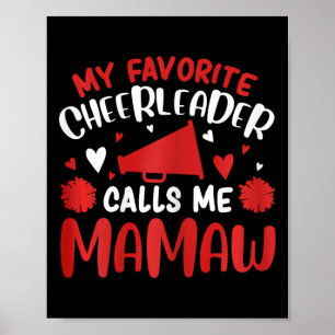 Mein Lieblingscheerleader nennt mich Mamaw Cheerle Poster